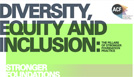 Diversity, equity and inclusion - The pillars of stronger foundation practice